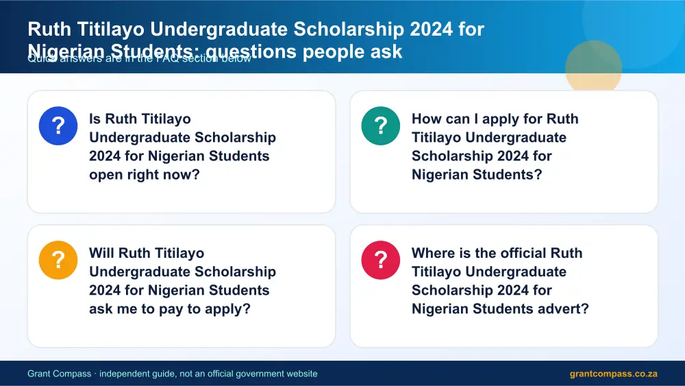 Ruth Titilayo Undergraduate Scholarship 2024 for Nigerian Students common questions answered infographic – ruth titilayo undergraduate scholarship 2024 for nigerian students South Africa 2026